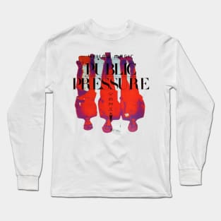 Public Pressure Original Aesthetic Tribute 〶 Long Sleeve T-Shirt